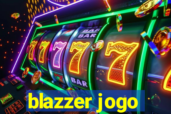 blazzer jogo